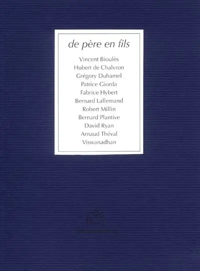De père en fils : une carte blanche confiée à David Ryan