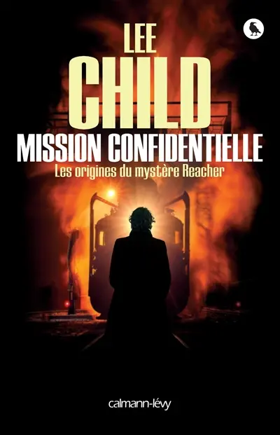Mission confidentielle : les origines du mystère Reacher