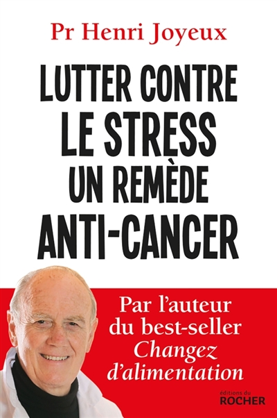 Lutter contre le stress :...