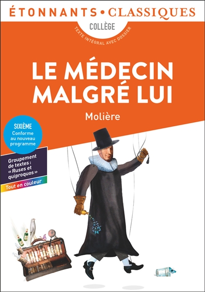 Le médecin malgré lui :...