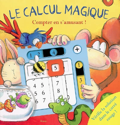 Le calcul magique : compter en s'amusant !