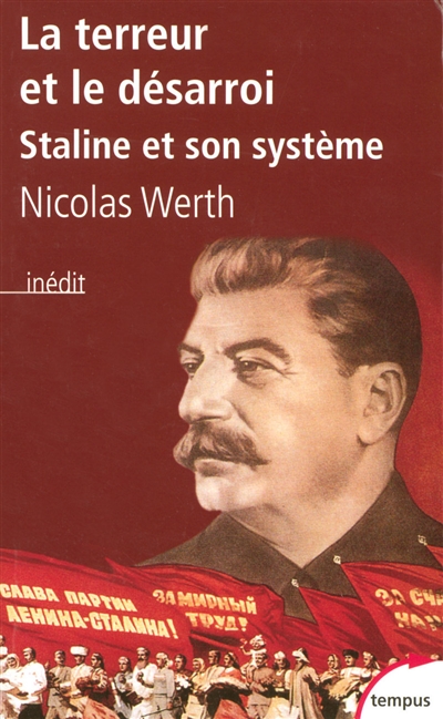 La terreur et le désarroi, Staline et son système