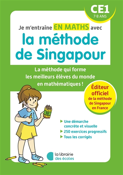 Je m'entraîne en maths avec la méthode de Singapour, CE1, 7-8 ans