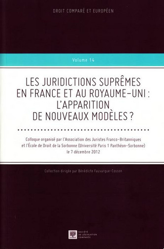 Les juridictions suprêmes en France et au Royaume-Uni : l'apparition de nouveaux modèles
