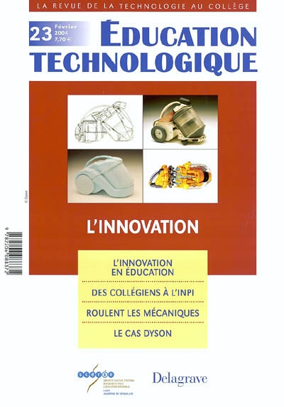 Éducation technologique, n° 23. L'innovation