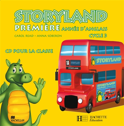 Storyland 1re année d'anglais cycle 3 : CD audio classe