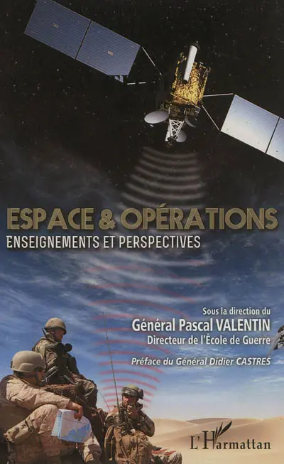 Espace et opérations : enseignements et perspectives