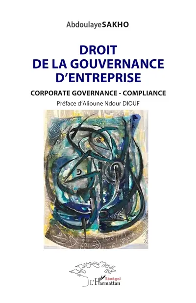 Droit de la gouvernance d'entreprise. Corporate governance, compliance