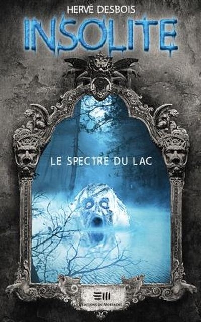 Le spectre du lac 1