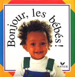 Bonjour, les bébés !