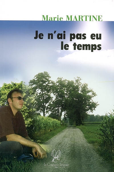 Je n'ai pas eu le temps