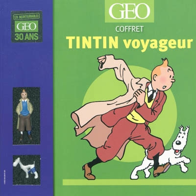 Tintin : grand voyageur du siècle