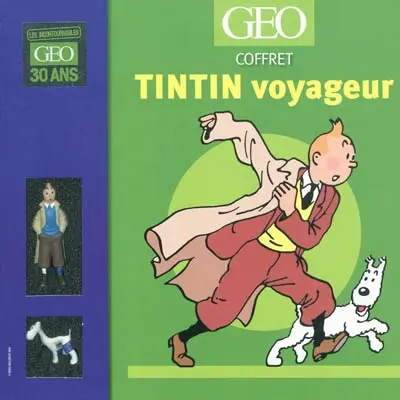 Tintin : grand voyageur du siècle