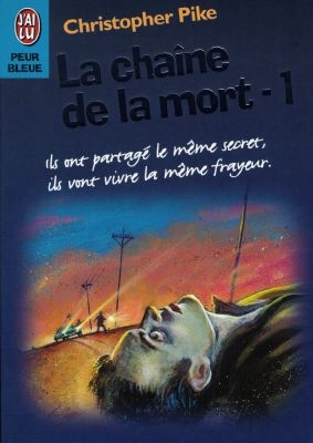 La chaîne de la mort. Vol. 1