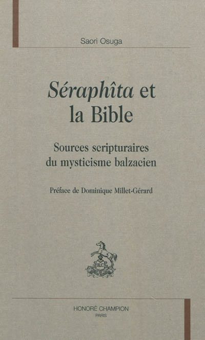 Séraphîta et la Bible : sources scripturaires du mysticisme balzacien