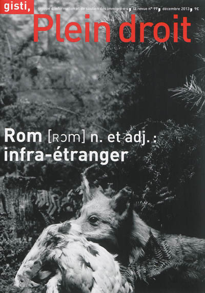 Plein droit, n° 99. Rom : infra-étranger