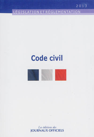 Code civil : textes mis à jour au 3 juin 2013