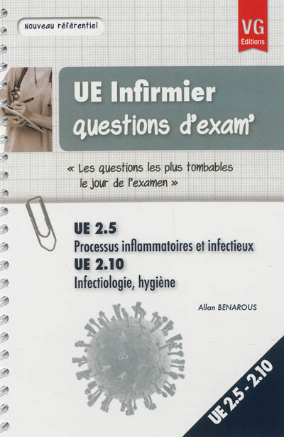 UE 2.5, processus inflammatoires et infectieux : UE 2.10, infectiologie, hygiène