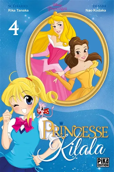 Princesse Kilala. Vol. 4