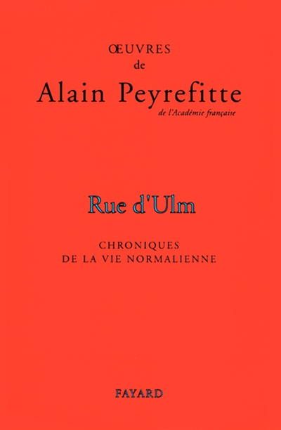 Rue d'Ulm : chronique de la vie normalienne, édition du bicentenaire