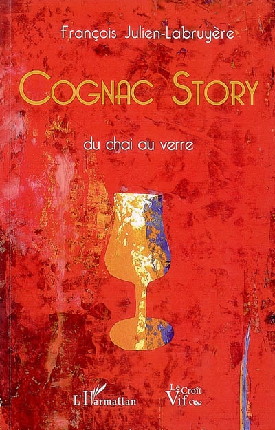 Cognac story : du chai au verre