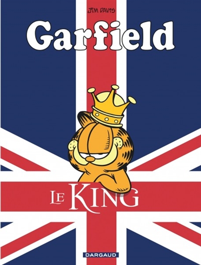 Garfield. Vol. 43. Le king