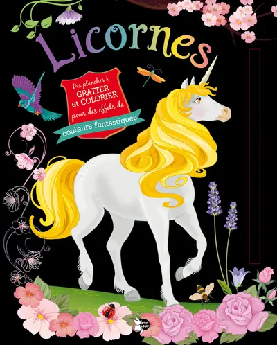 Licornes : des planches à gratter et colorier pour des effets de couleurs fantastiques : crinière jaune