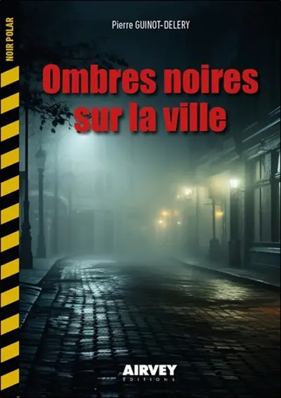 Ombres noires sur la ville