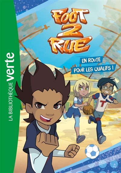 Foot 2 rue. Vol. 1. En...