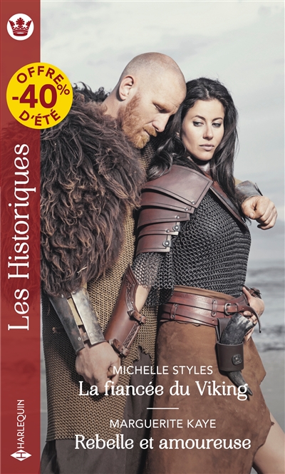 La fiancée du viking. Rebelle et amoureuse