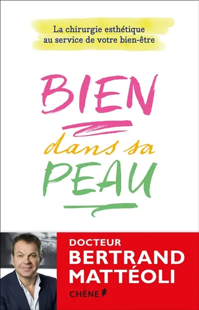 Bien dans sa peau : la chirurgie esthétique au service de votre bien-être