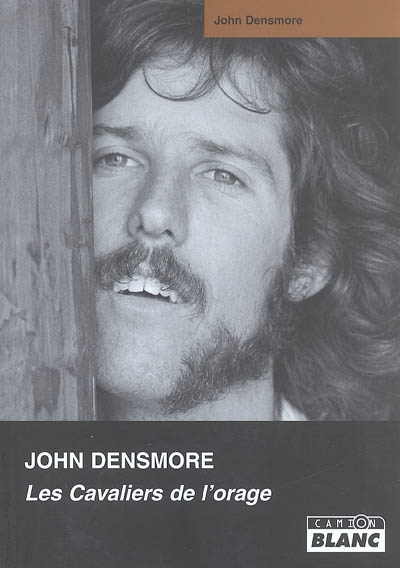 John Densmore : les cavaliers de l'orage : ma vie avec les Doors