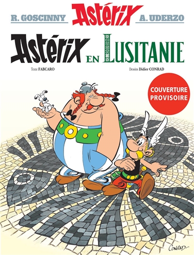 Astérix. Vol. 41. Astérix en Lusitanie
