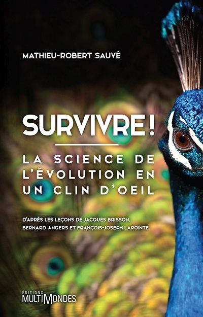 Survivre! : science de l'évolution en un clin d'oeil