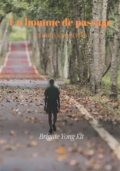 Un homme de passage et autres nouvelles