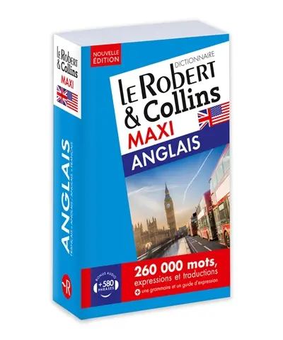 Le Robert & Collins anglais maxi : français-anglais, anglais-français Le Robert & Collins anglais maxi : français-anglais, anglais-français