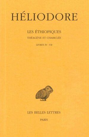 Les Ethiopiques : Théagène et Chariclée. Vol. 2. Livres IV-VII