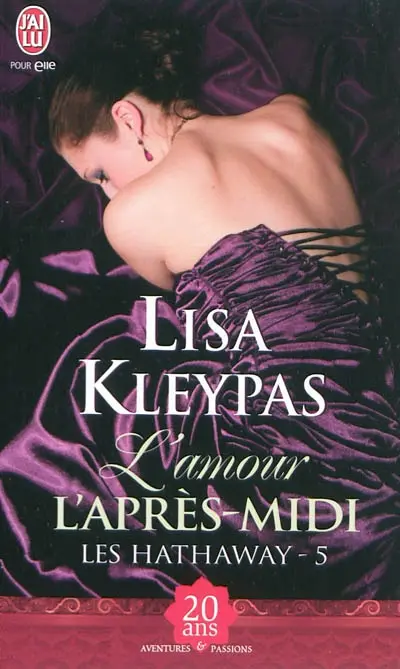 Les Hathaway. Vol. 5. L'amour l'après-midi
