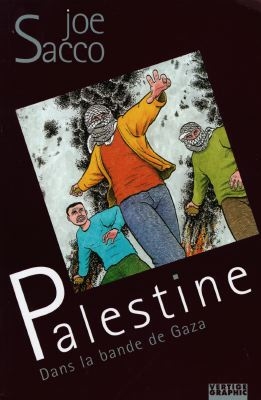 Palestine. Vol. 2. Dans la bande de Gaza