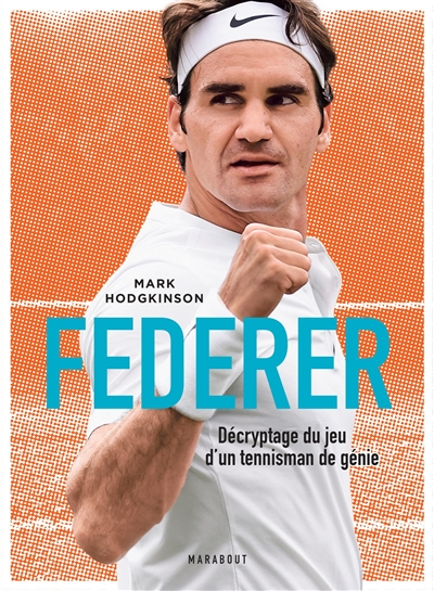 Federer : décryptage du jeu d'un tennisman de génie