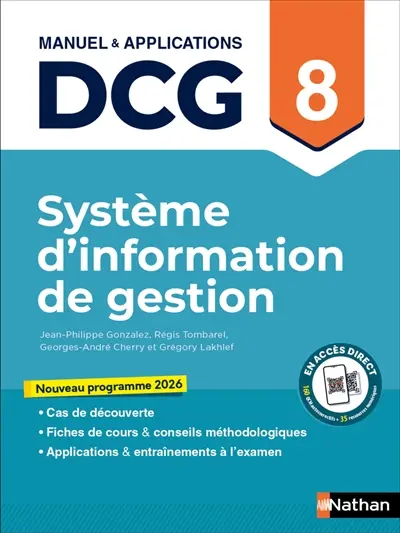 Système d'information de gestion, DCG 8 : manuel & applications : nouveau programme 2026