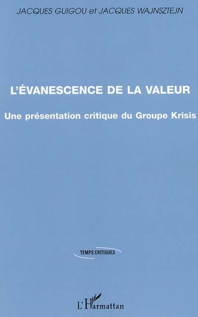 L'évanescence de la valeur : une présentation critique du groupe Krisis