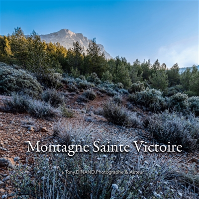 Montagne Sainte Victoire :...