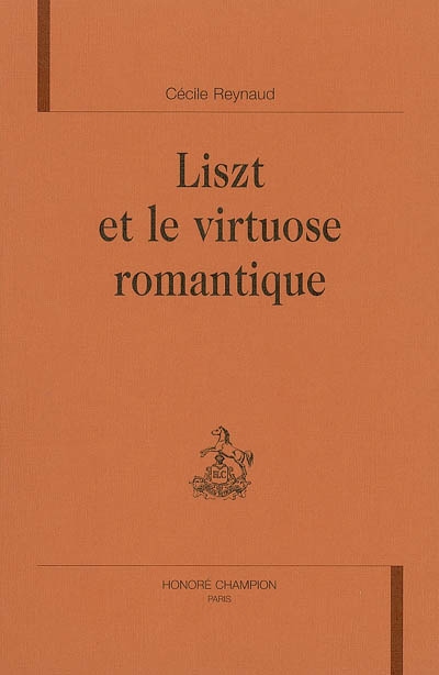 Liszt et le virtuose romantique