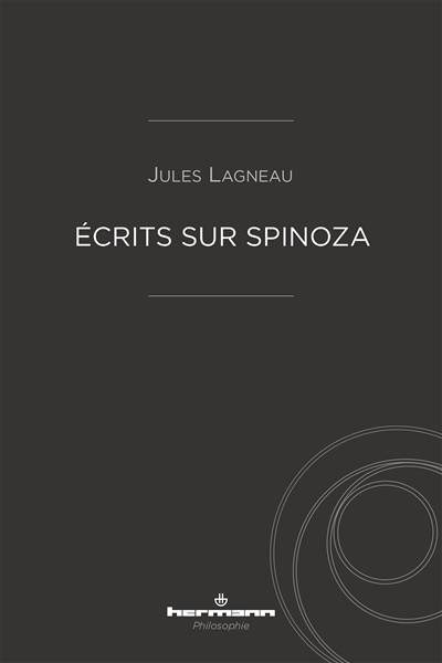 Ecrits sur Spinoza