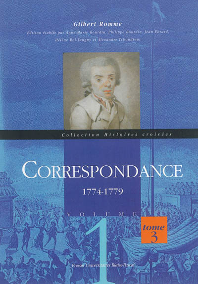 Correspondance. Vol. 1-3. 1774-1779