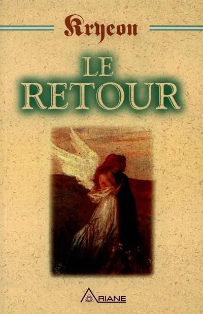Le Retour , t. 05
