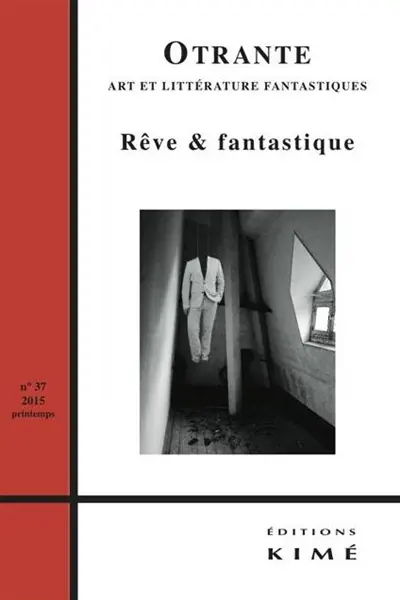 Otrante, n° 37. Rêve & fantastique