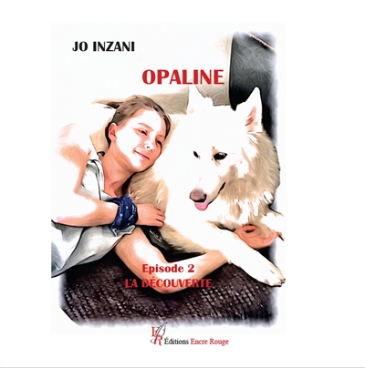 Opaline, épisode 2 : La...