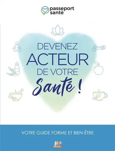 Passeport santé : devenez acteur de votre santé !